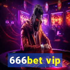 666bet vip